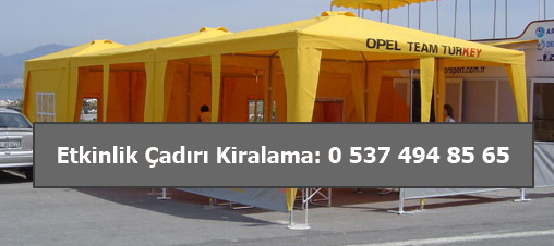 Etkinlik Çadırı Kiralama